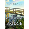 The Other Side of the Bridge - Paperback