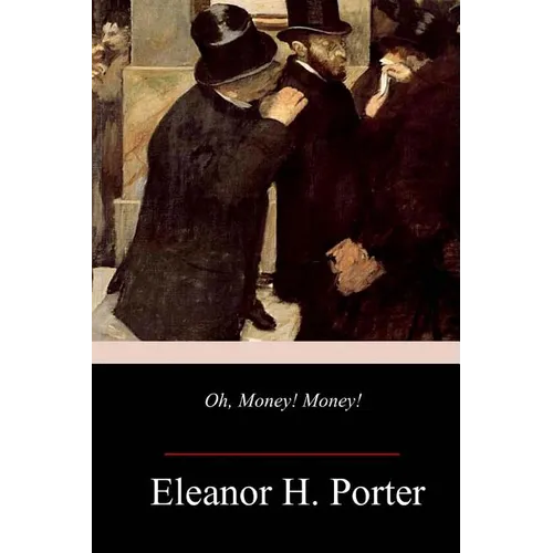 Oh, Money! Money! - Paperback