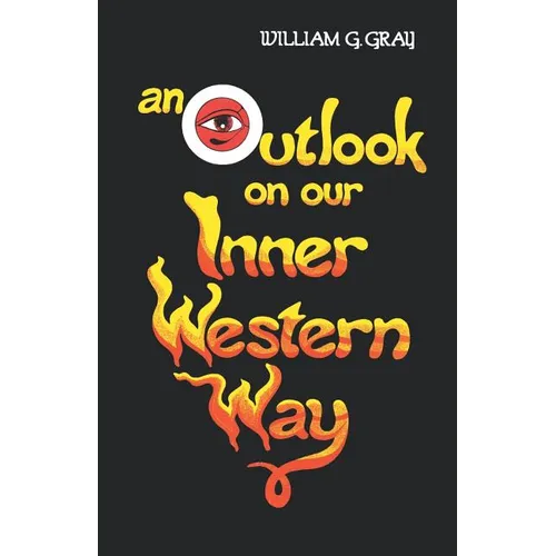 Outlook on Our Inner Western Way - Paperback