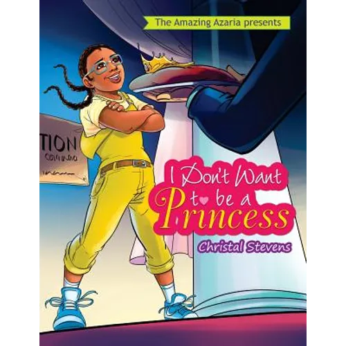 I Don't Want to be a Princess - Paperback