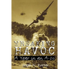 Wreaking Havoc: A Year in an A-20volume 91 - Paperback