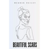 Beautiful Scars - Paperback