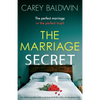 The Marriage Secret: An utterly unputdownable psychological thriller with a jaw-dropping twist - Paperback