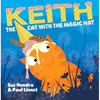 Keith the Cat with the Magic Hat - Hardcover