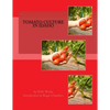 Tomato Culture in Idaho - Paperback