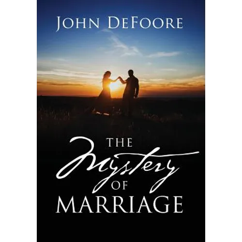 The Mystery of Marriage - Hardcover