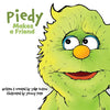 Piedy Makes a Friend - Paperback