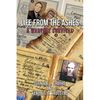 Life from the Ashes: A Wartime Survival - Paperback