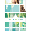 Truth or Dare: A Capital Girls Novel - Paperback