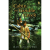 Cabin on Trouble Creek - Paperback