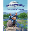 Bluebonnet of the Texas Hill Country - Paperback