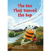 The Bee That Danced the Bop: The magic of music and chasing a dream - Paperback