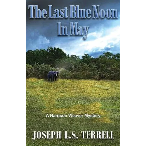 The Last Blue Noon In May - Paperback