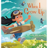 When I Grow Up - Hardcover