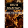 Hints for Managing Collapse - Paperback