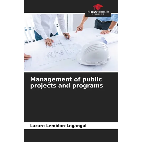 Management of public projects and programs - Paperback