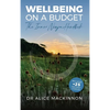 Wellbeing on a Budget: The Inner Ninja Handbook - Hardcover