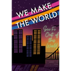 We Make the World Magazine: Sci Fi "Out of this World" - Paperback