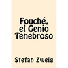 Fouche, el Genio Tenebroso - Paperback