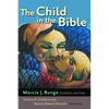 The Child in the Bible - Paperback