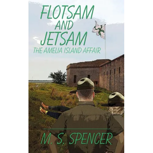Flotsam and Jetsam: the Amelia Island Affair - Paperback