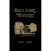 Alcorn County, Mississippi: 1870-2002 - Hardcover