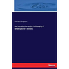 An Introduction to the Philosophy of Shakespeare's Sonnets - Paperback