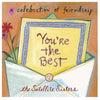 You're the Best: A Celebration of Friendship - Hardcover