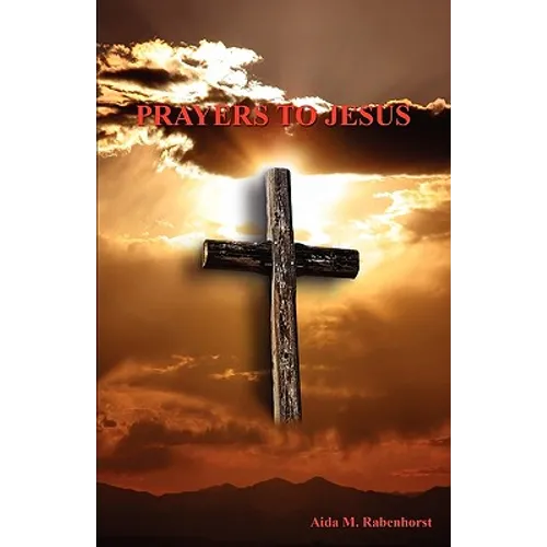 Prayers to Jesus - Paperback