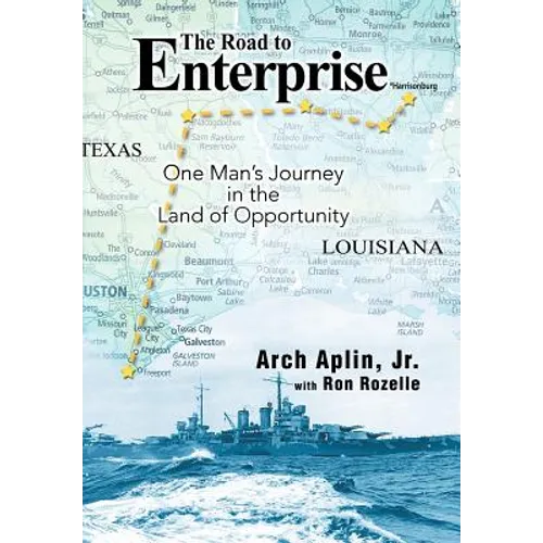 The Road to Enterprise: One Man's Journey in the Land of Opportunity - Hardcover