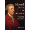 Edmund Burke in America - Hardcover