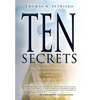 Ten Secrets: The Hidden Prophecies of Medjugorje and the Path to Peace - Hardcover