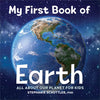 My First Book of Earth: All about Our Planet for Kids - Paperback
