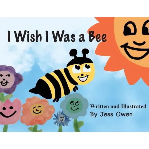 I Wish I Was a Bee - Paperback