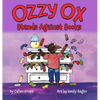 Ozzy Ox Stands Against Socks - Hardcover