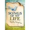 Songs of My Life...Slightly Out of Tune - Paperback