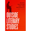 Outside Literary Studies: Black Criticism and the University - Paperback
