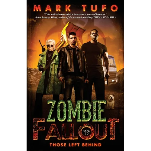 Zombie Fallout 10: Those Left Behind - Paperback