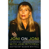 Joni on Joni: Interviews and Encounters with Joni Mitchell - Paperback