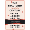 The Fractured Twentieth Century - Paperback