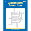 English-Language Arts Crossword Puzzles Grades 6-12 - Paperback