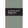 A Journal of the Plague Year - Hardcover