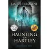 Haunting in Hartley: A Supernatural Suspense Horror - Paperback