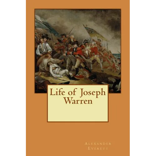 Life of Joseph Warren - Paperback