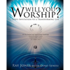 Will You Worship? - Paperback