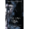 The Call of The Dark - Paperback