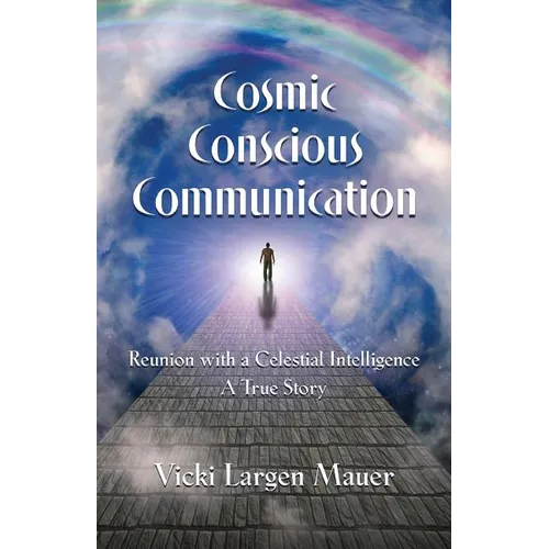 Cosmic Conscious Communication - Paperback