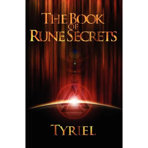 The Book of Rune Secrets: First International Edition - Paperback