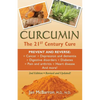 Curcumin: The 21st Century Cure - Paperback