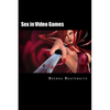 Sex in Video Games - Paperback
